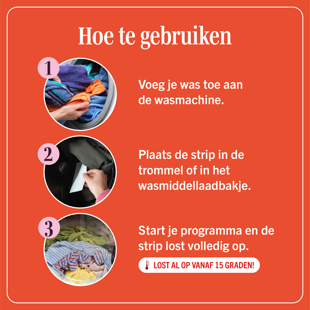 Leg je kleding in de trommel